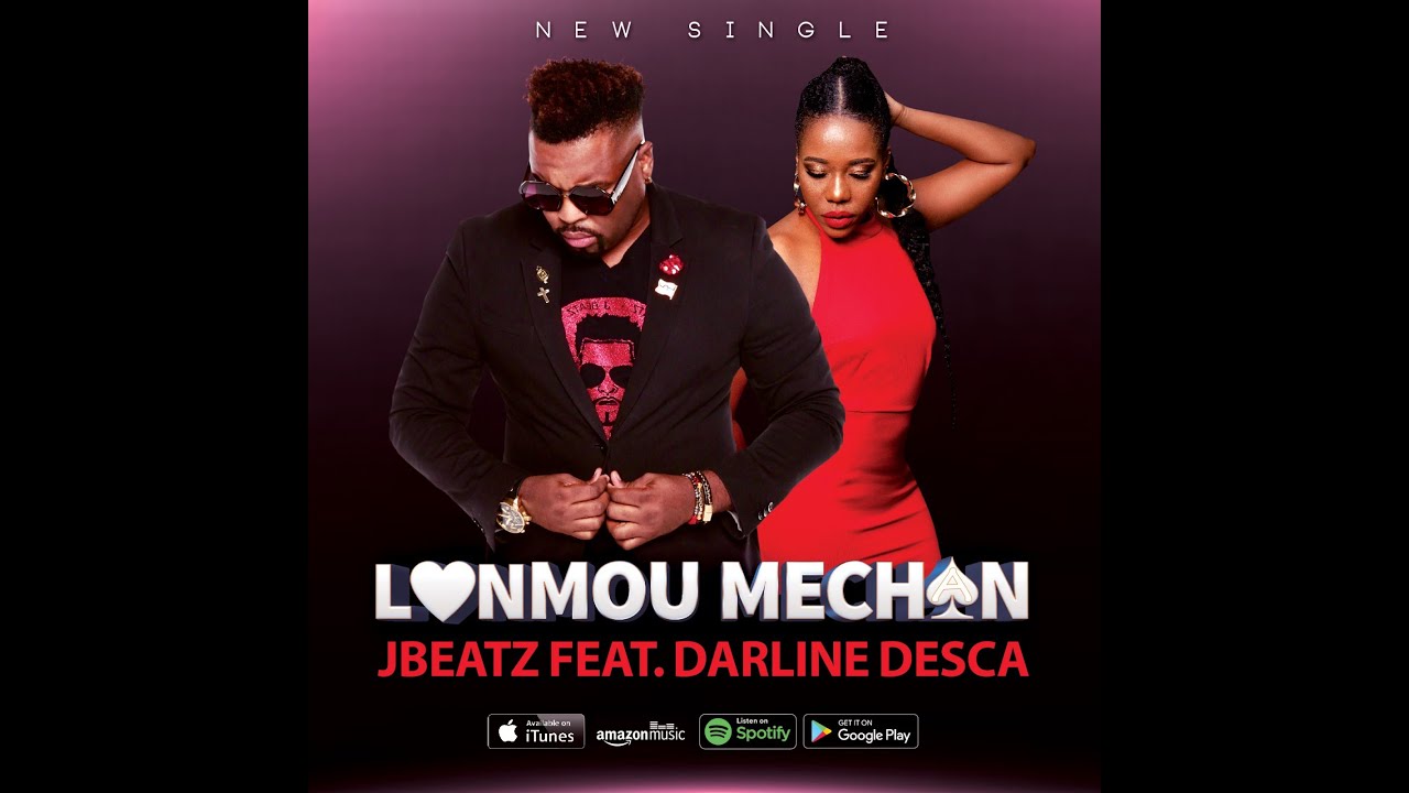JBEATZ LANMOU MECHAN LYRICS FEAT. DARLINE DESCA