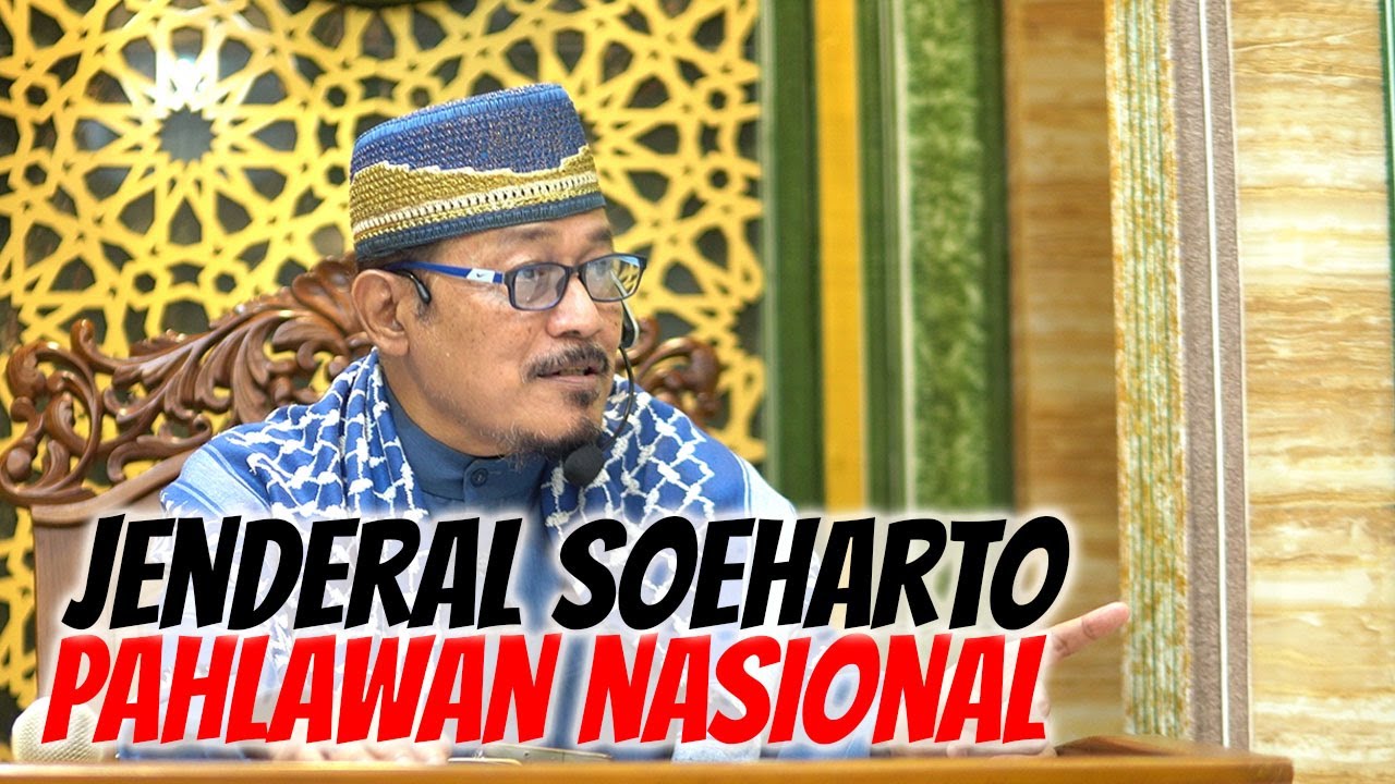 PAK SOEHARTO DIANGKAT MENJADI PAHLAWAN NASIONAL : Prof Dr KH Ahmad Zahro MA al-Chafidz