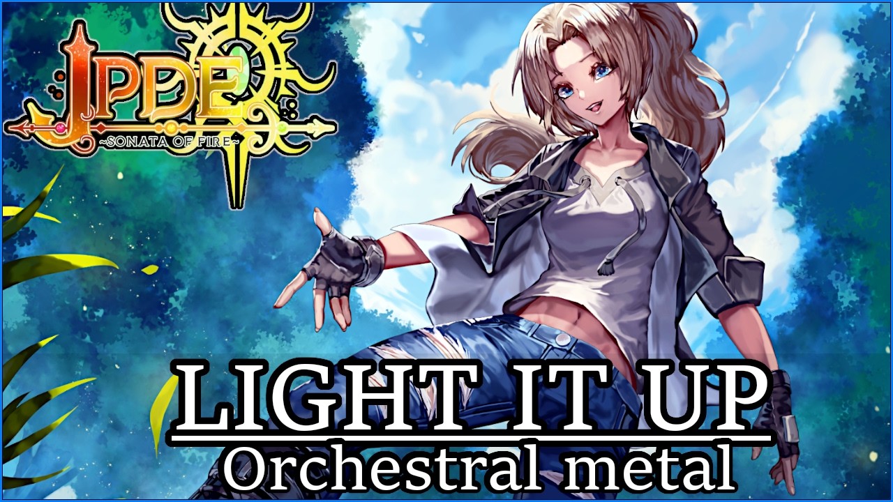 JPDE: Light It Up - Orchestral Metal Remix