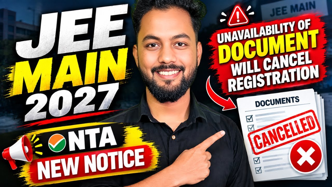 NTA New Notice✅|JEE Main 2027 New Document List OUT✅|Document Required For JEE Main 2027|JEE Main