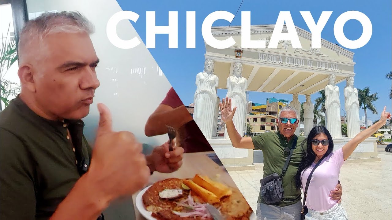 La Mejor Comida está en CHICLAYO: La Ciudad de la Amistad #chiclayo #peru #chiclayo2023