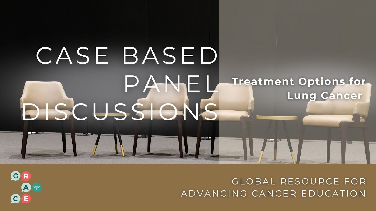 Case #1: Treating a Patient with EGFR Exon 19 Lung Cancer- 2024 Case-Based Panel Discussions