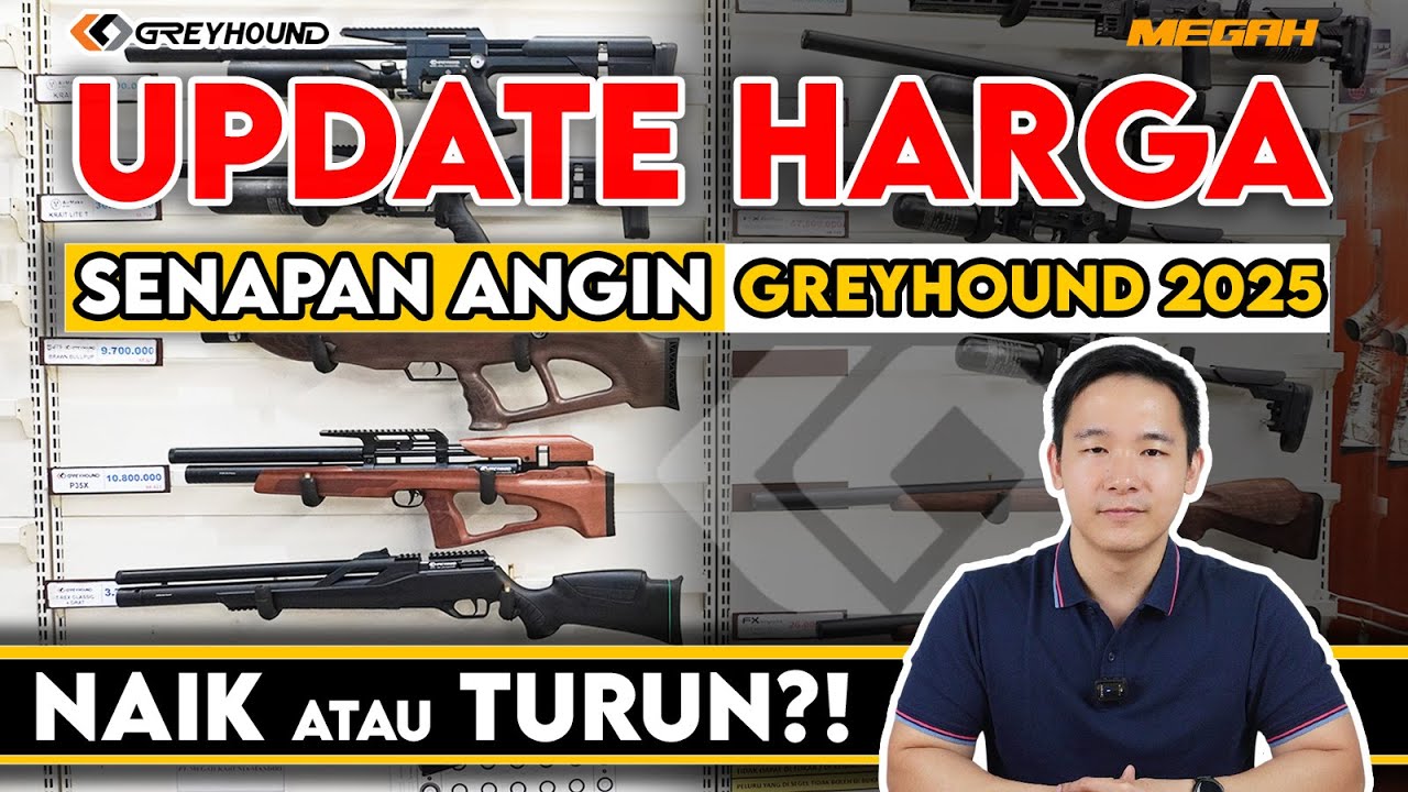 GREYHOUND M60B & P35X READY LAGI!!! | UPDATE HARGA SENAPAN ANGIN GREYHOUND 2025