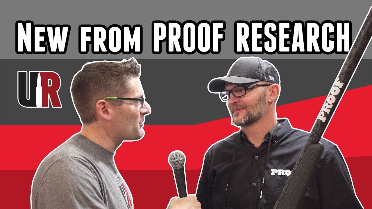 NEW from Proof Research: Discussion at SHOT Show 2019