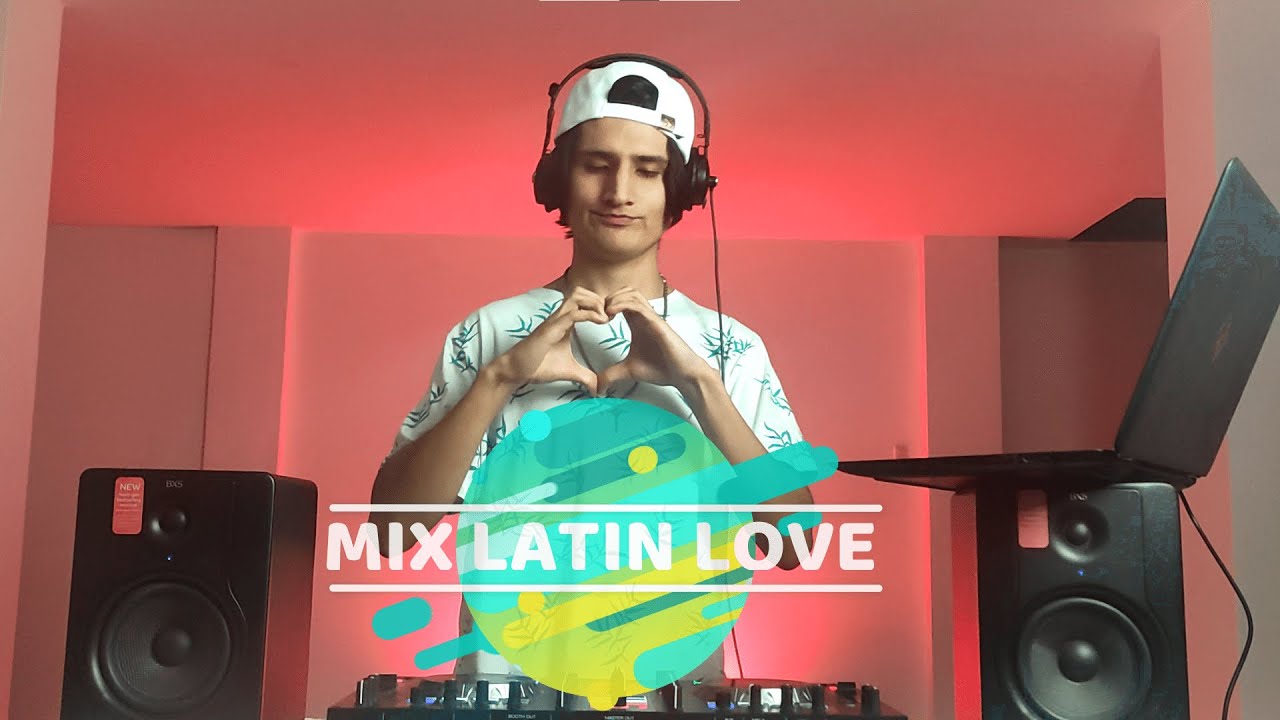 MIX LATIN LOVE | Mi dulce ni&ntilde;a, Mi Ni&ntilde;a Bonita, Caraluna, El Amor, Dame Un Besito, Procura