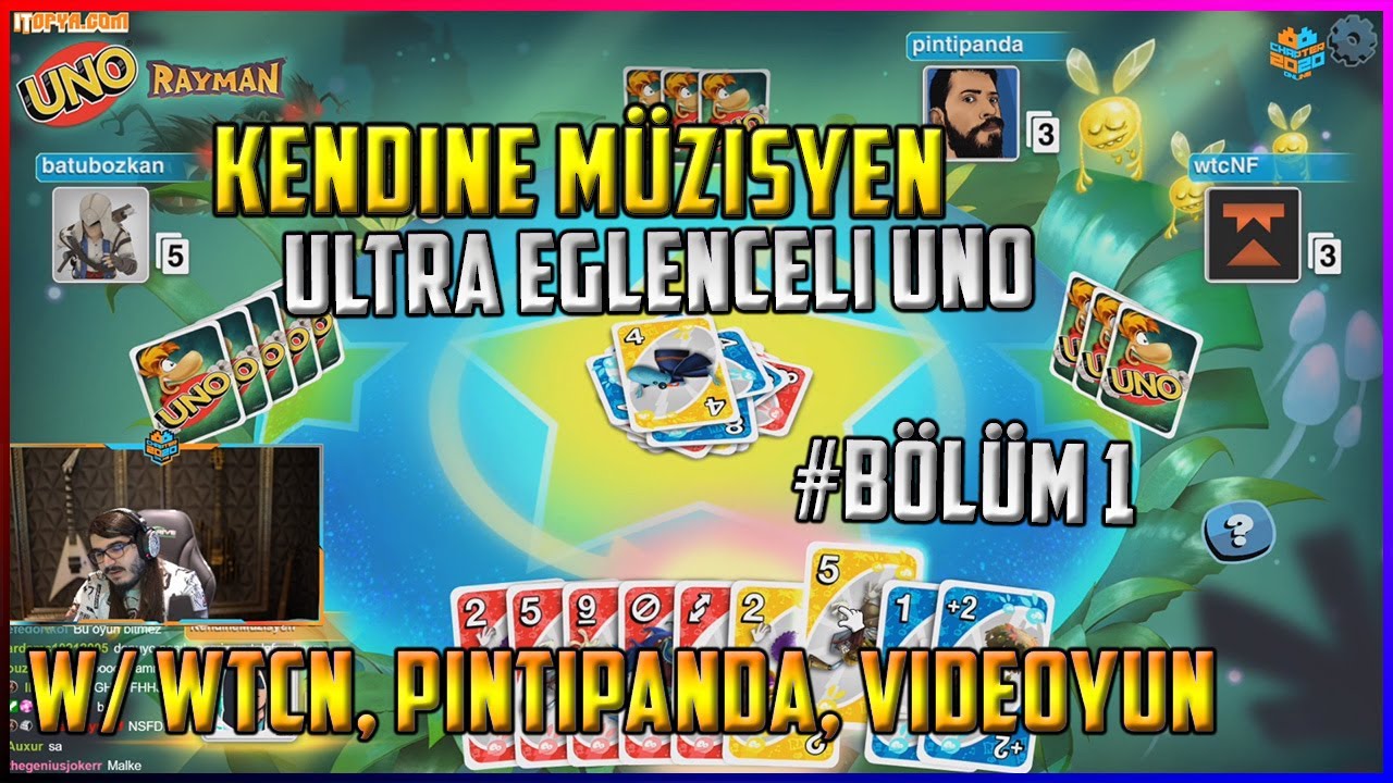 Kendine Müzisyen - Uno Oynuyor  w/PintiPanda, wtcN, Videoyun # Bölüm 1