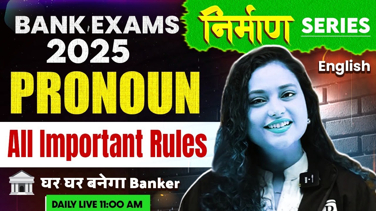 Banking Foundation 2025 | Pronouns in English Grammar | All Important Rules | by Rupam Mam