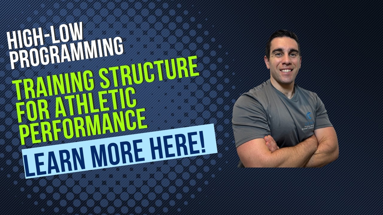 Using a High-Low Structure for Performance Training with Athletes