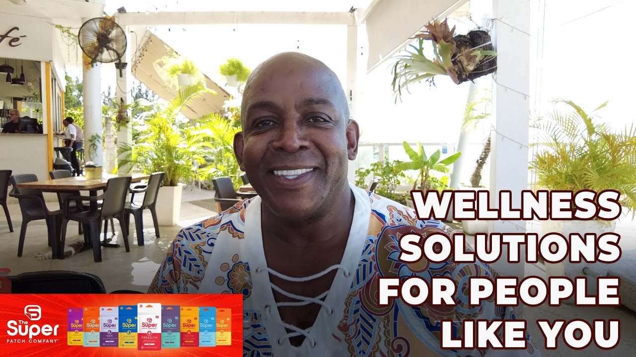 The Super Patch in Dominican Republic | Wellness Solutions for People like you