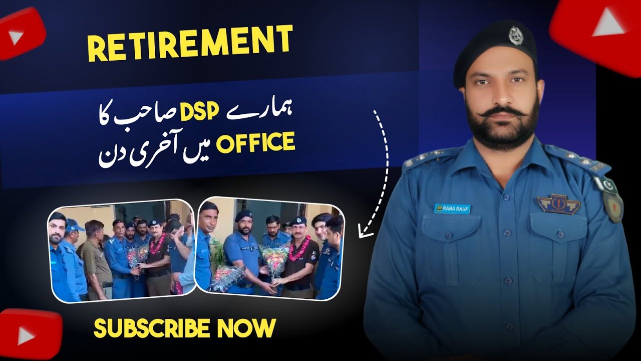 On the retirement of DSP Javed |@RanaRauf01