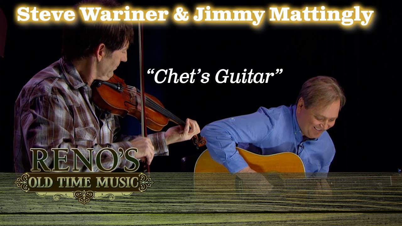 STEVE WARINER play's Chet's Guitar with Jimmy Mattingly