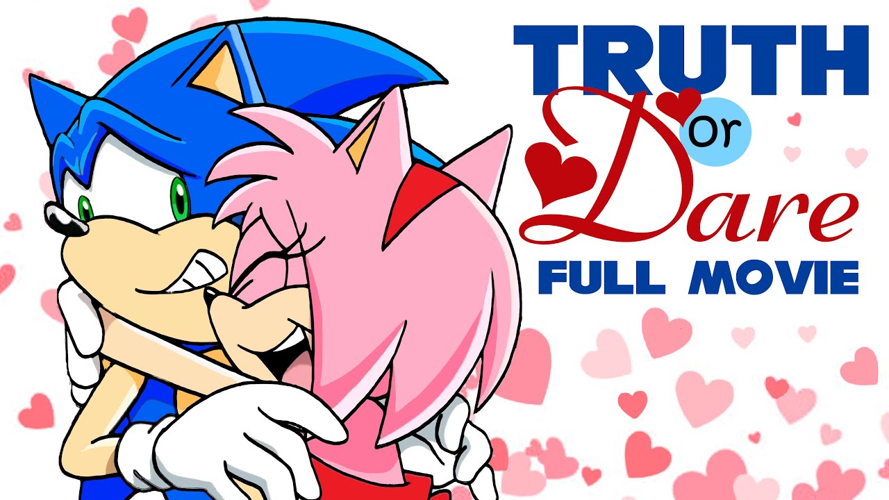 Sonic and Amy Play Truth or Dare: Full Movie - Sonic x Amy (Sonamy) Animation