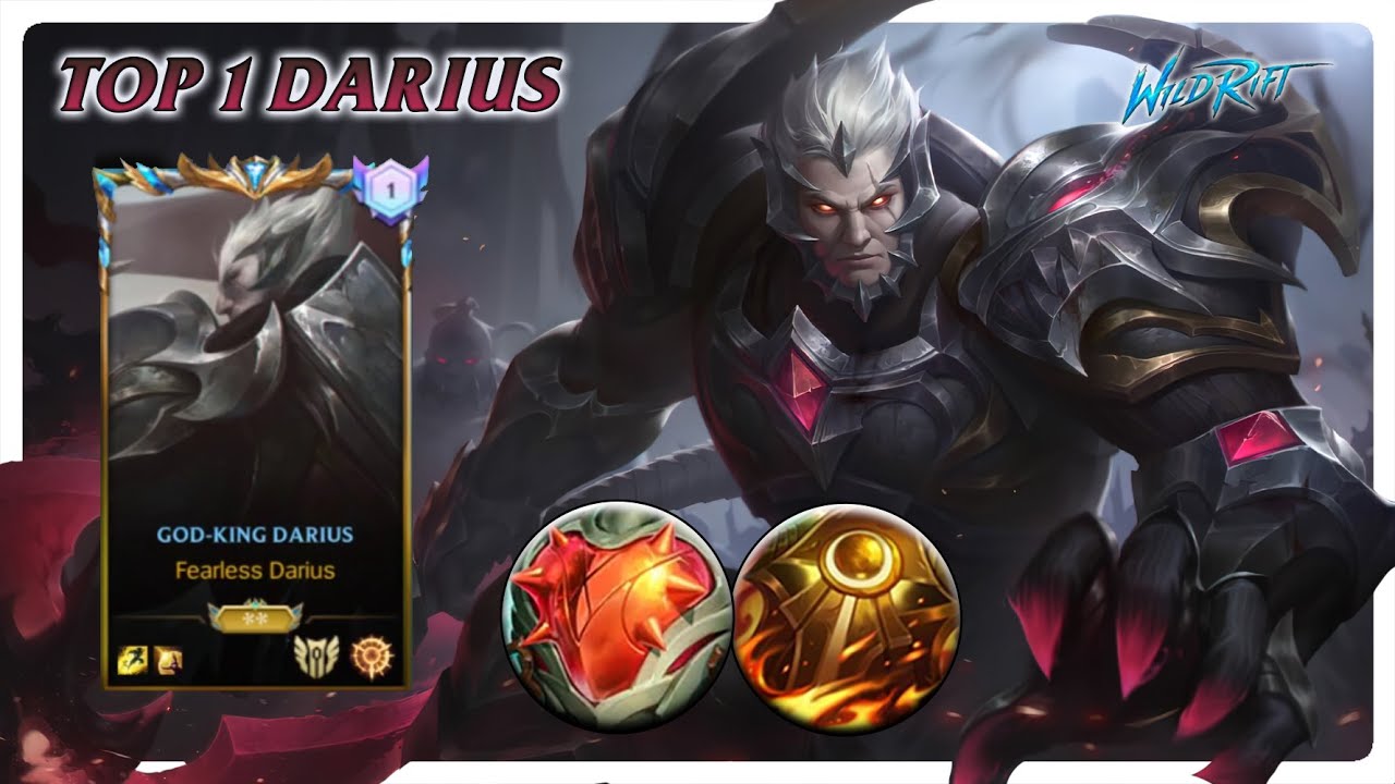 Wild Rift DARIUS - TOP 1 God-King Darius S13 Ranked Gameplay + Build