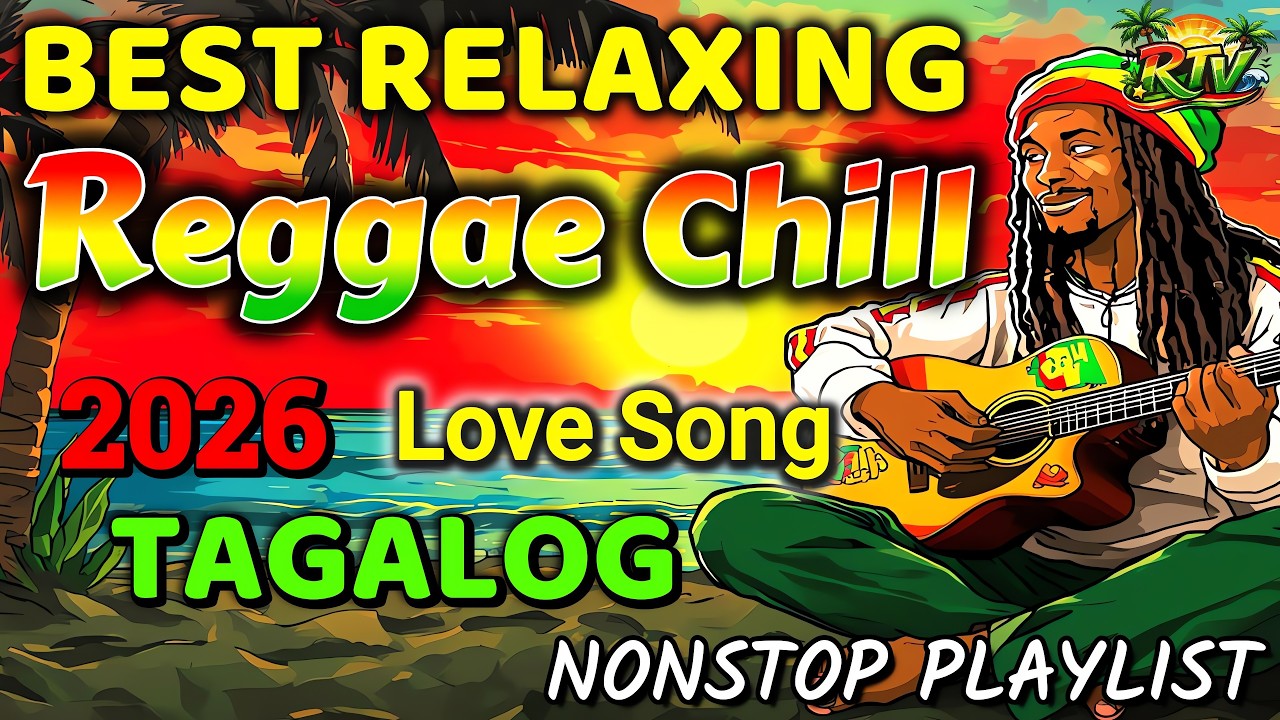 ROMANTIC REGGAE TAGALOG LOVE SONGS 💖 EASY LISTENING 2026 #11