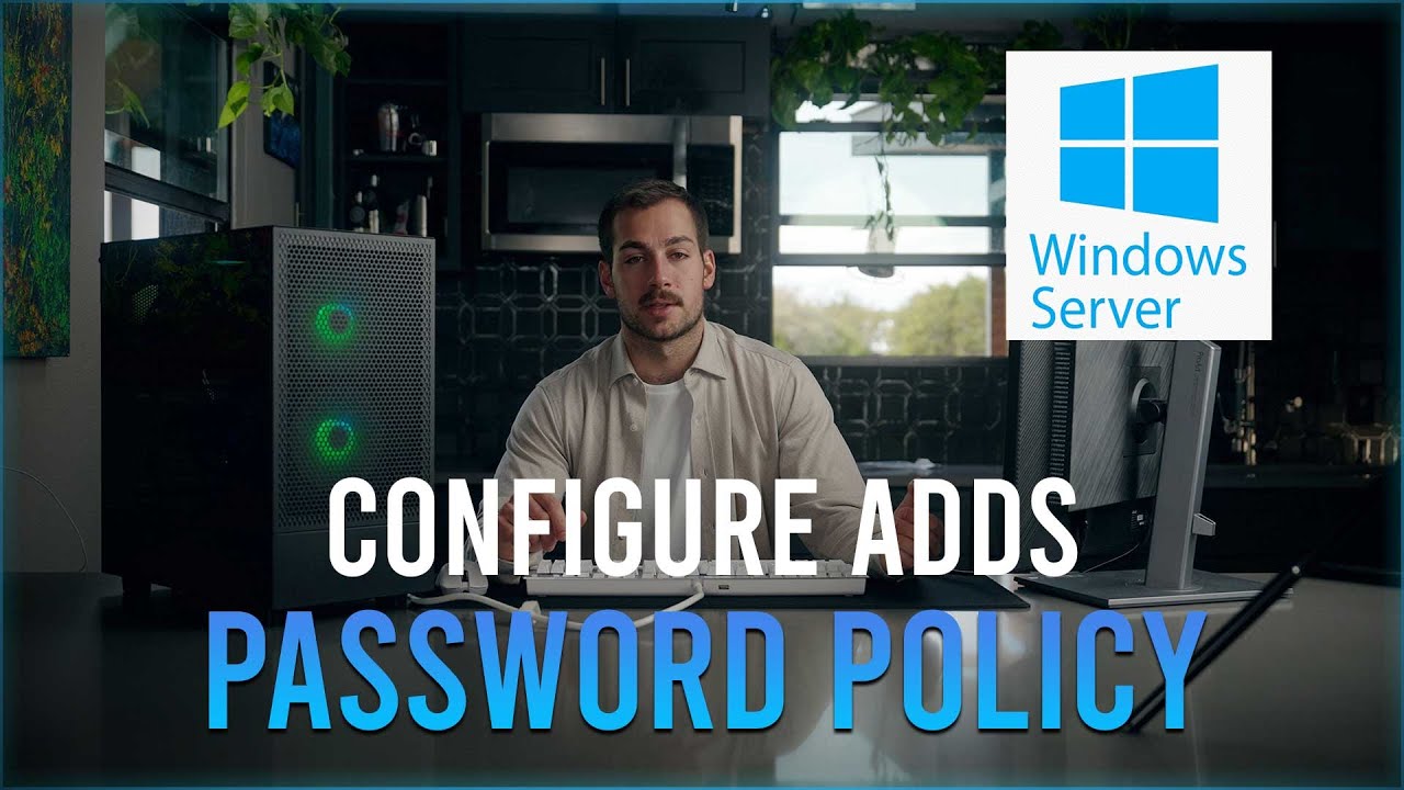 Configuring Active Directory Password Policy (Windows Server 2022)