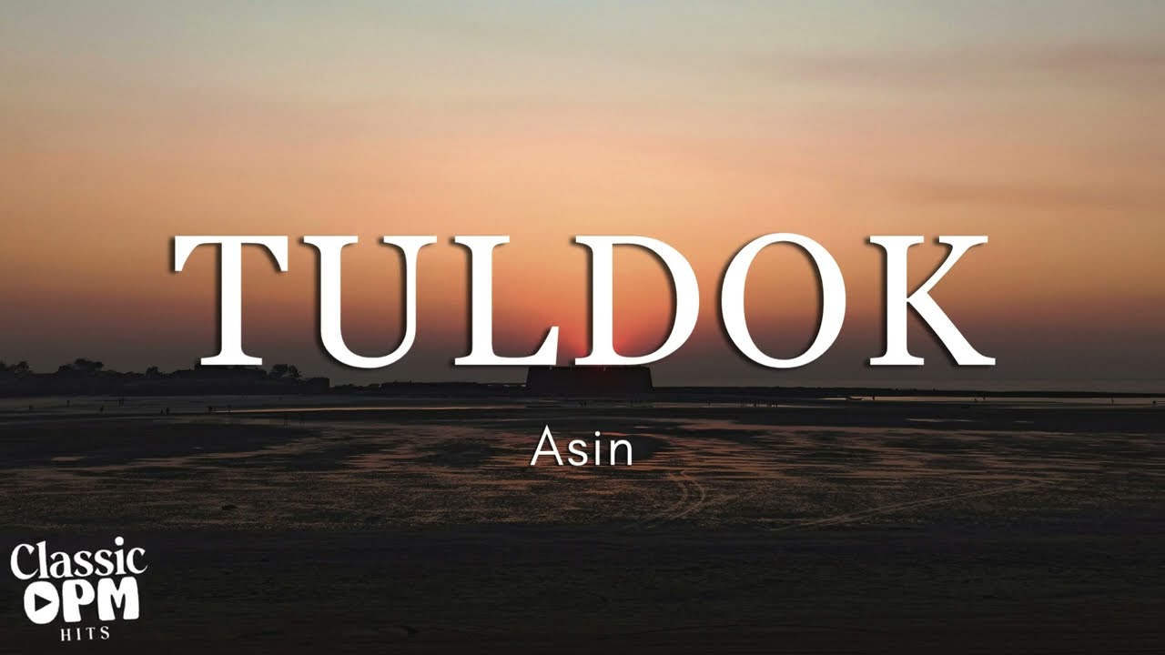 Tuldok by Asin (Lyrics)