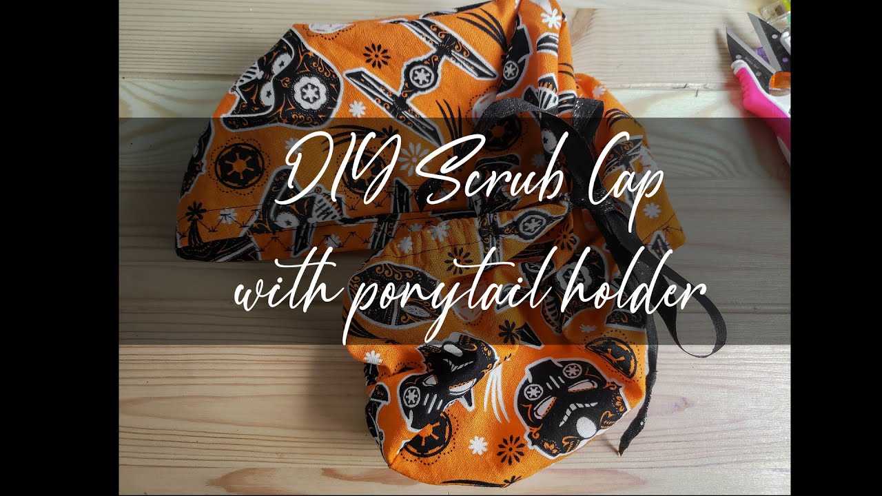DIY Scrub Cap With Ponytail Holder