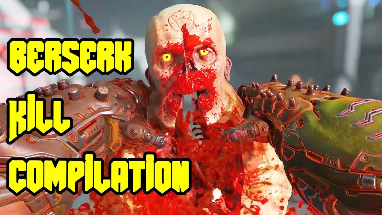 DOOM ETERNAL - ALL BERSERK POWER UP KILL ONLY COMPILATION