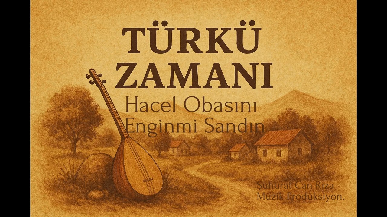 HACEL OBASI'NI -T&uuml;rk&uuml; [Akustik Cover]