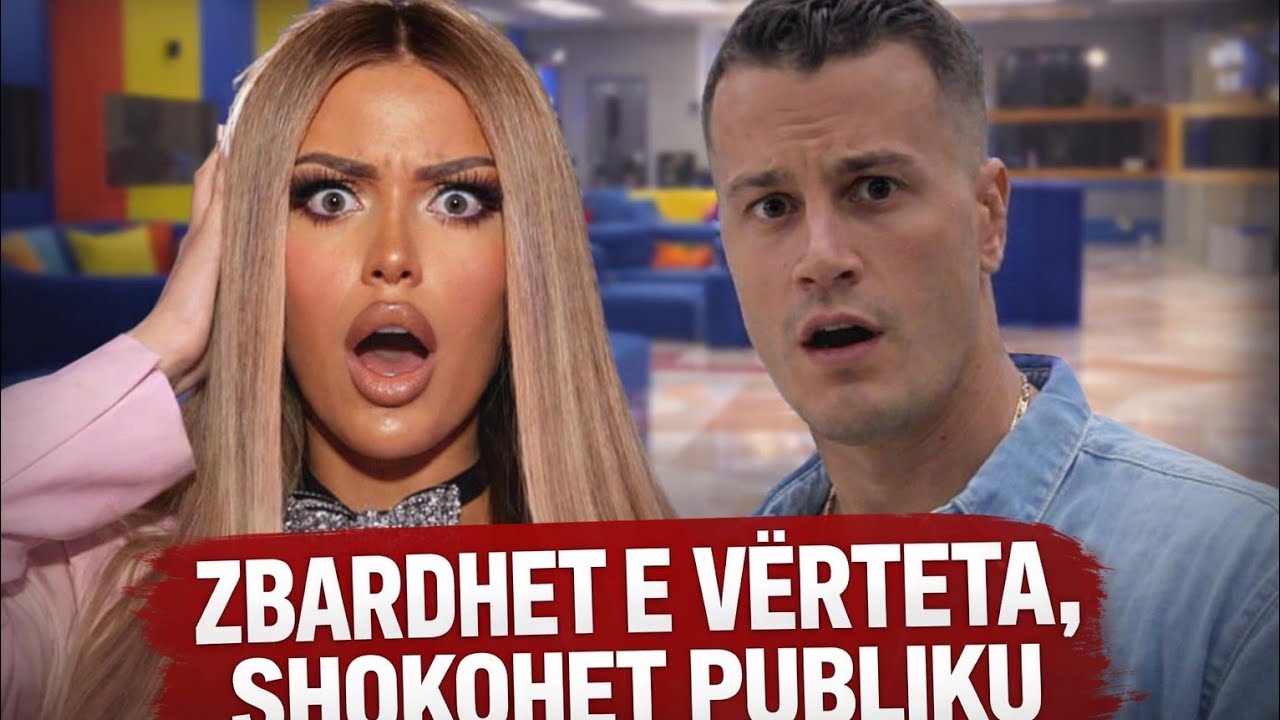 Shokuese: Te gjithe kunder Mateo dhe Brikena ato te fuqishem Big Brother VIP Albania 5