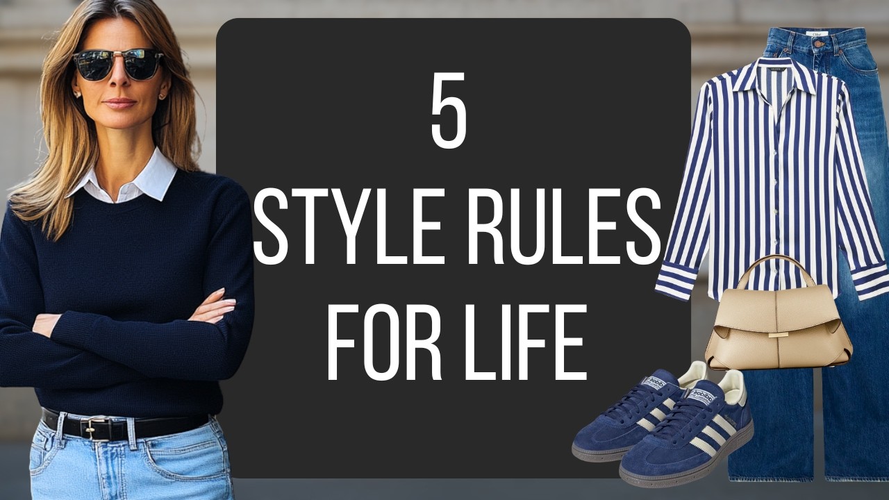 5 Timeless Style Rules That Changed My Life After 40