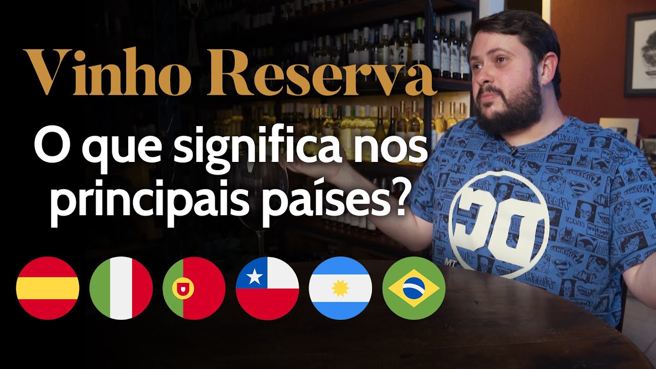 O que significa “Vinho Reserva”?