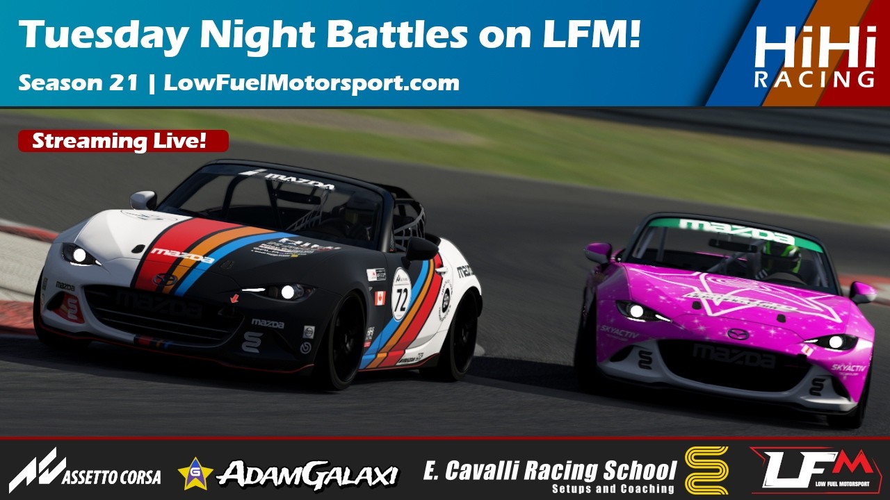 Tuesday Night Battles on LFM! | Season 21 - LowFuelMotorsport.com