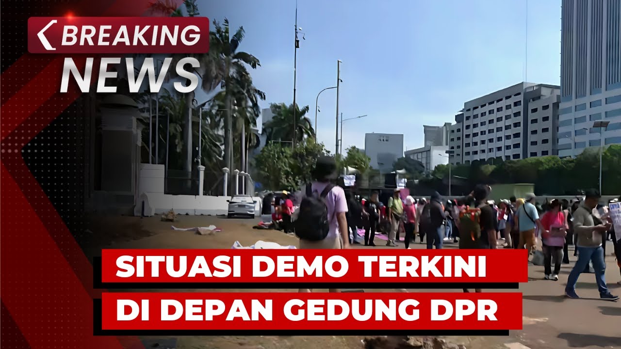 BREAKING NEWS - Situasi Terkini Demo di Depan DPR Jakarta 3 September 2025