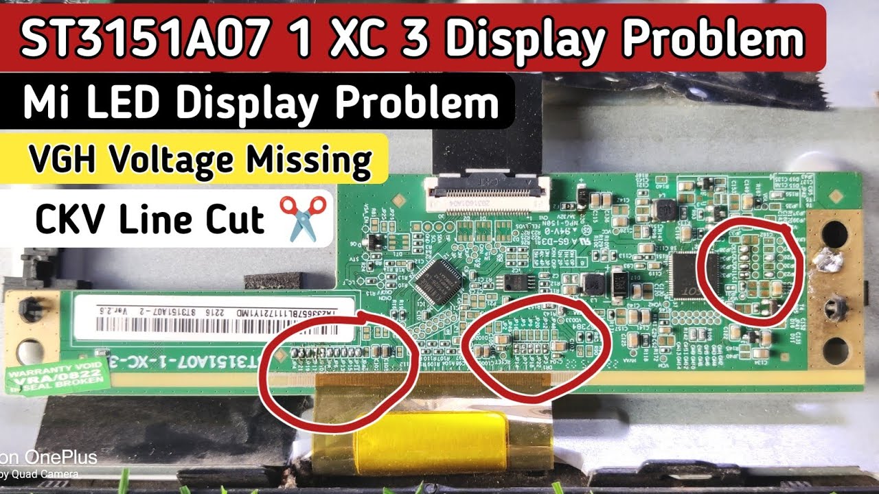 Mi LED No Display Problem | ST3151A07 1 XC 3 Display Problem | CKV Line Problem | CKV Line Cut