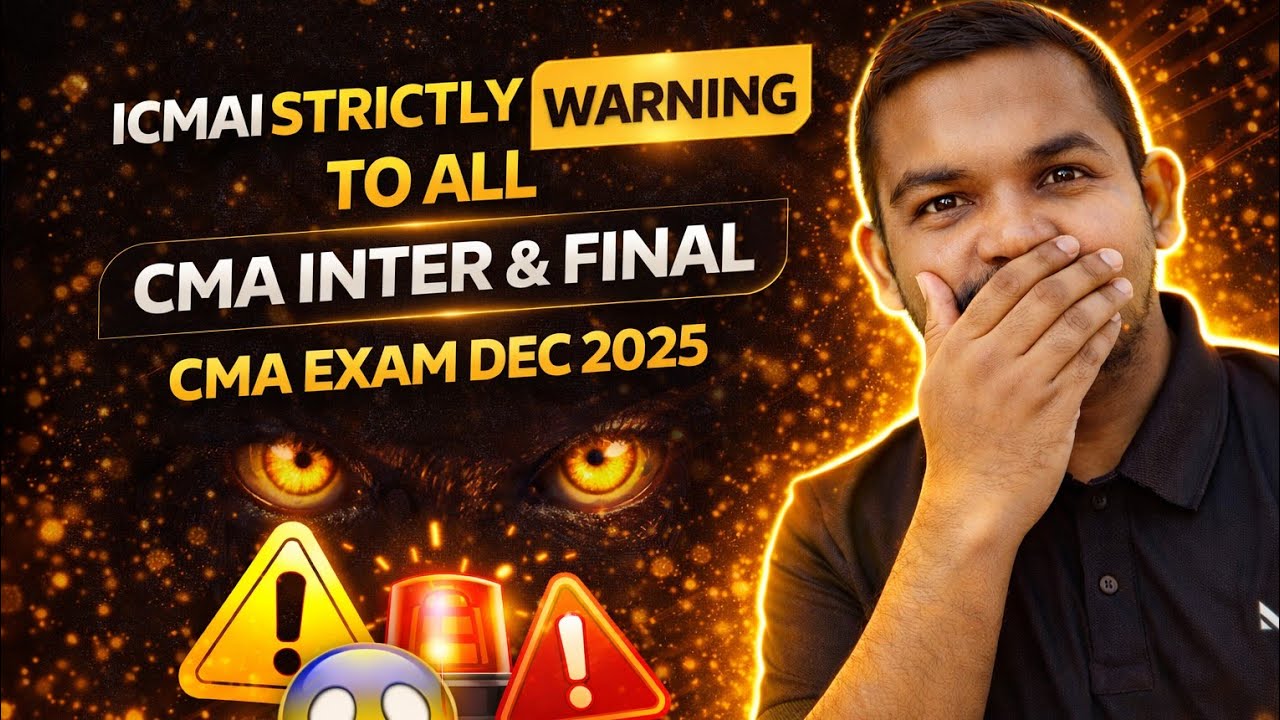 📢 icma latest warning | cma inter & final students dec 2025 alert