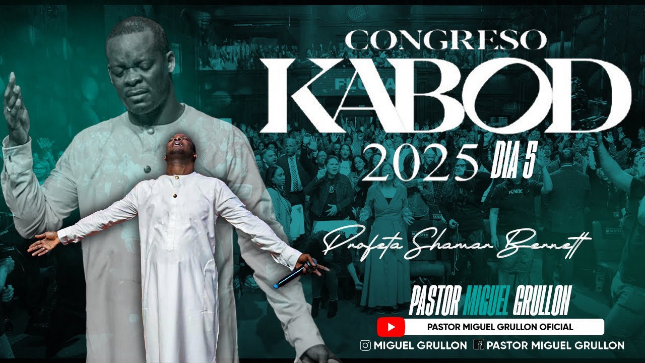 CONGRESO KABOD 2025 | DIA 5 | PROFETA SHAMAR BARNETT