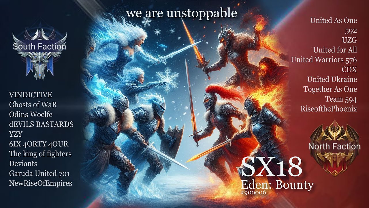 We Are Unstoppable SX18 Eden: Bounty - UaO 670 vs goW 579 [Rise of Castle]