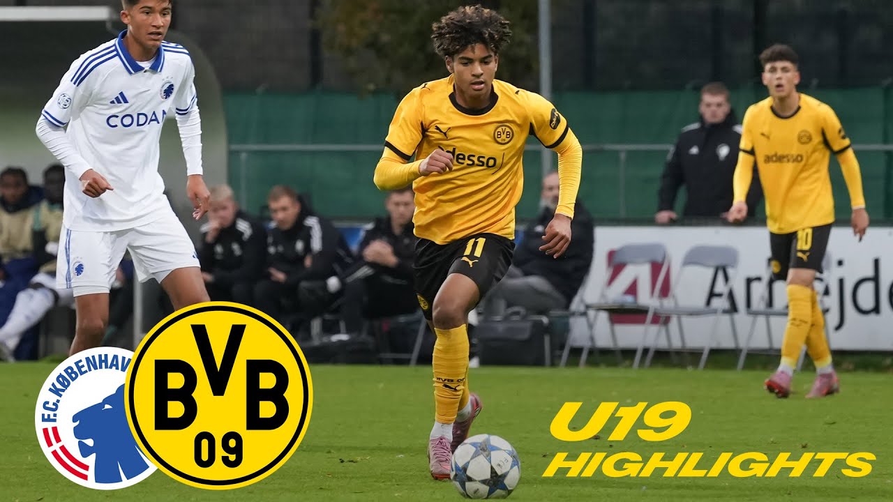 U19 dreht in Halbzeit zwei auf! | HIGHLIGHTS | FC Kopenhagen U19 - BVB U19 0:2 | UEFA YOUTH LEAGUE