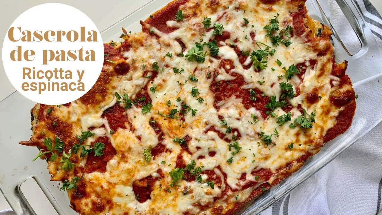Cómo preparar una CASEROLA DE PASTA /con QUESO RICOTTA Y ESPINACA/ Receta de pasta /queso mozzarella