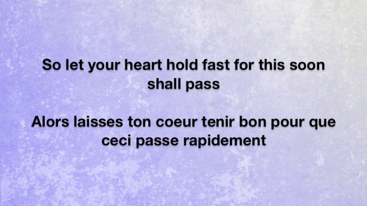 Let Your Heart Hold Fast - Fort Atlantic Lyrics English/Français