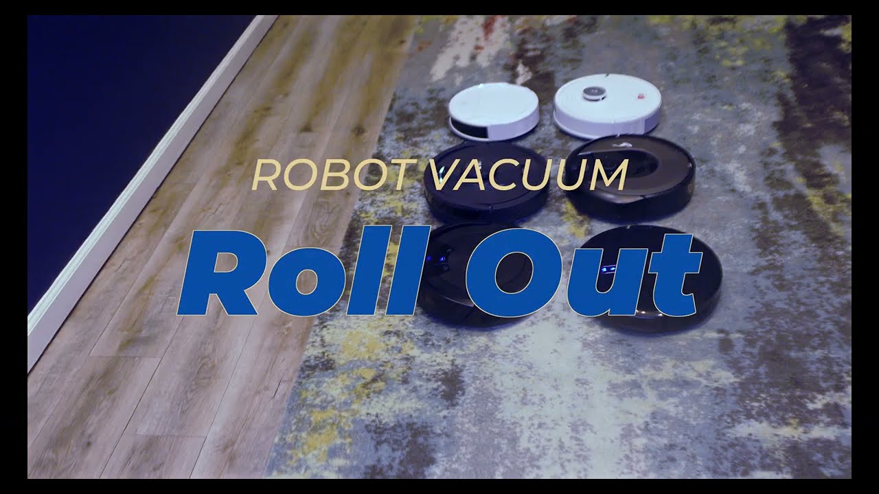 Robot Vacuums | Roll Out!