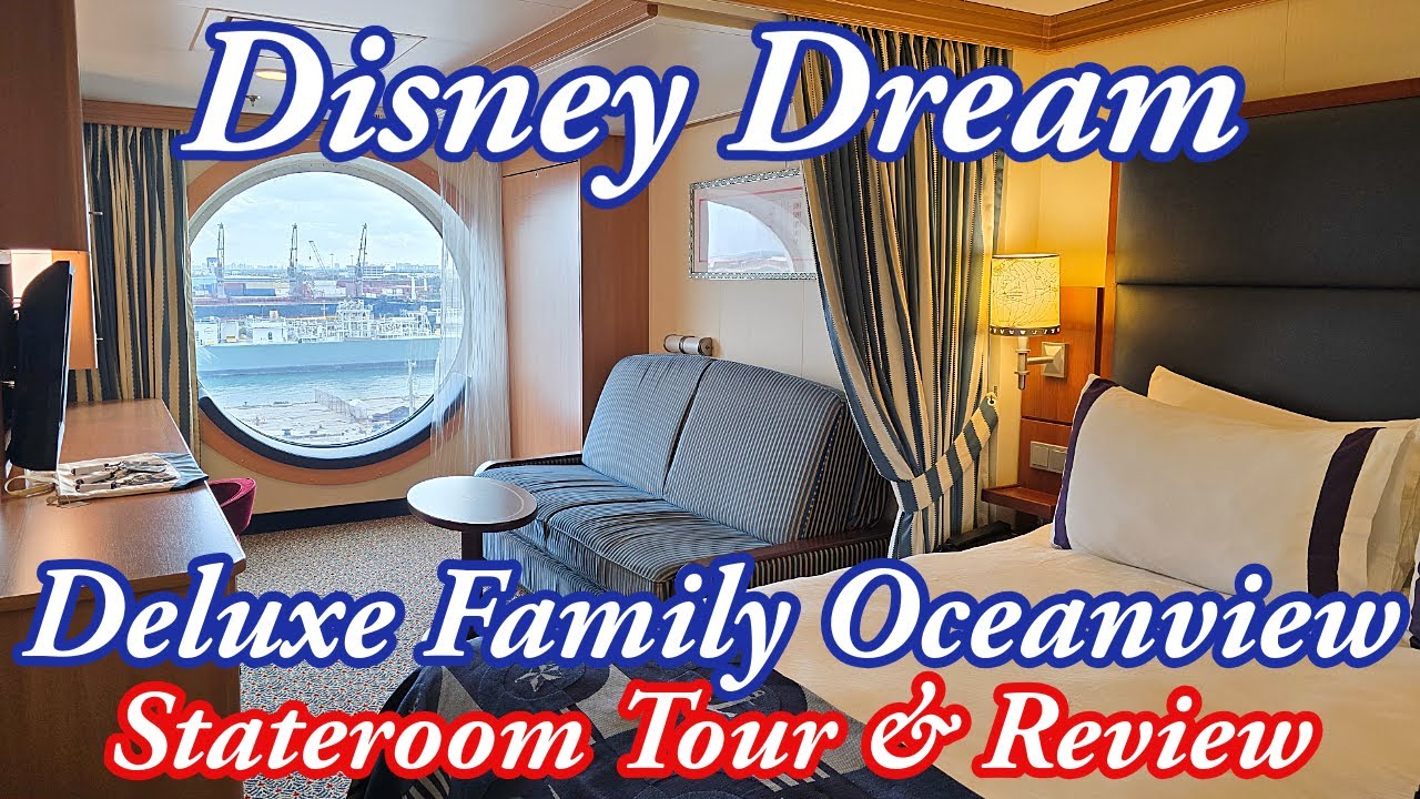 Disney Dream Cruise Deluxe Family Oceanview Stateroom Tour & Review.