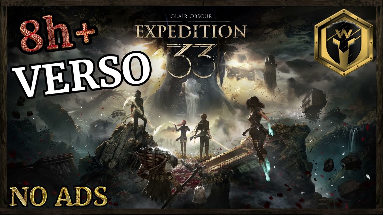 Clair Obscur: Expedition 33 - Long Extended ''Verso'' Soundtrack theme 8h+ - No Ads