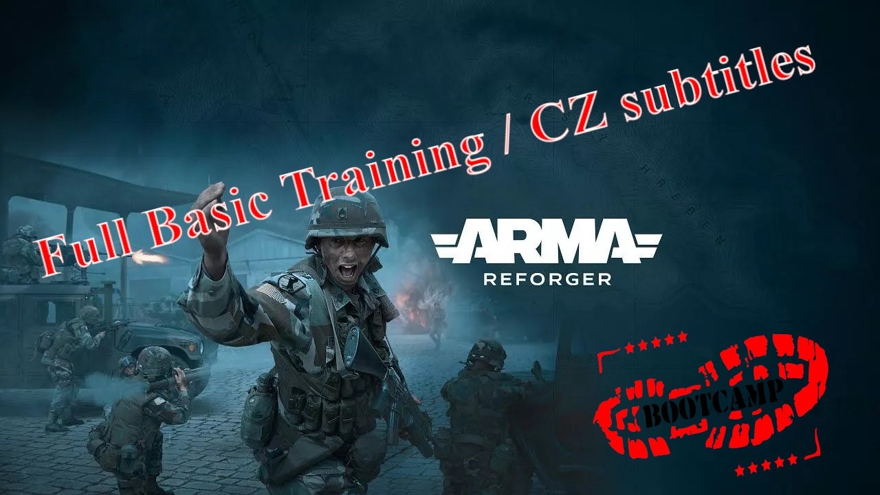 Arma Reforger - Полный курс базовой подготовки / CZ sub / Без комментариев