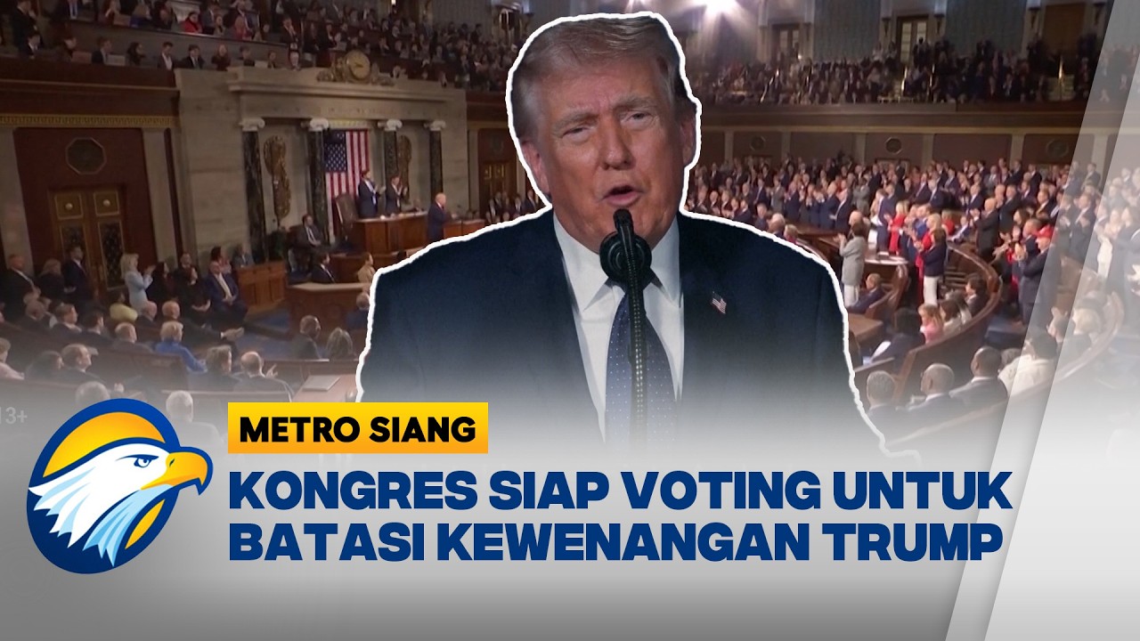 Kongres AS Siap Voting Batasi Kewenangan Trump soal Perang Iran - [Metro Siang]