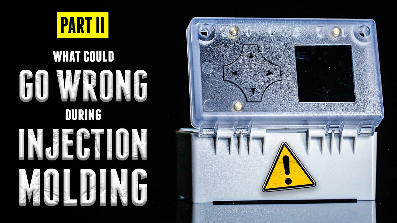 Parting Line, Sink Marks | WHAT COULD GO WRONG: Injection Molding | Some Serious Engineering - Ep2