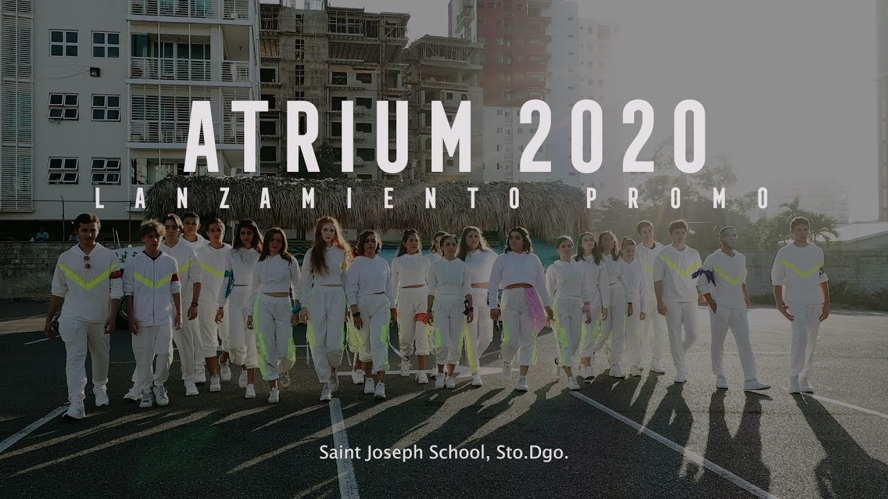 SP - Lanzamiento PROMO ATRIUM 2020 - Saint Joseph School