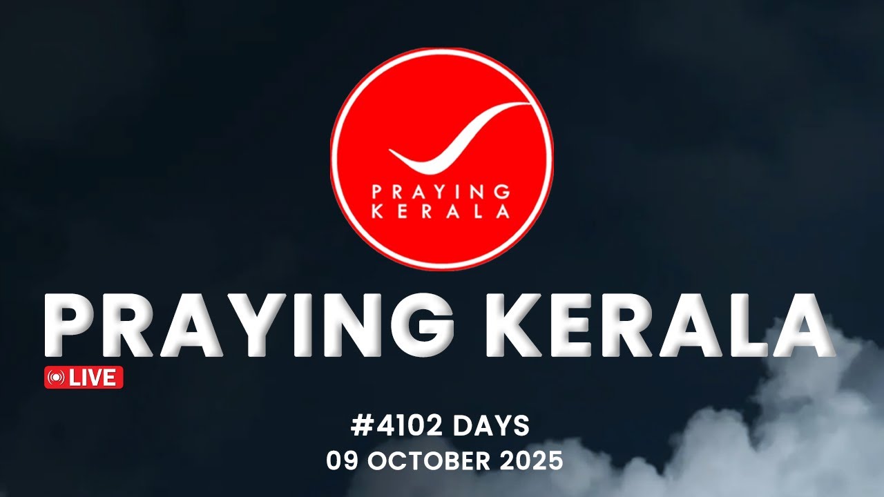 Praying Kerala | 09 OCTOBER 2025 | #4102 Days of Prayer | #itsourtimetv