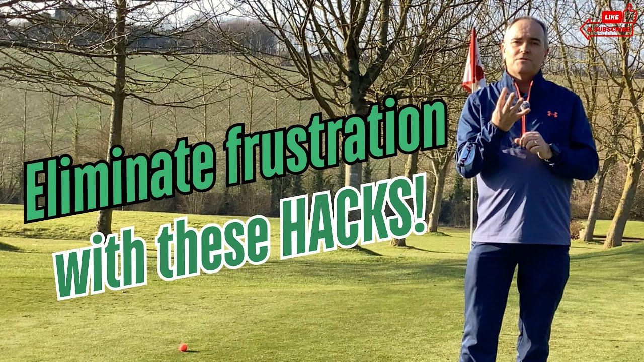 Mind HACKS - Eliminate Frustration | Single Figure Golfer from 100 Yards