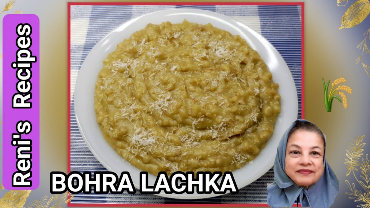 How to make delicious bohra lachka by Reni's Recipes