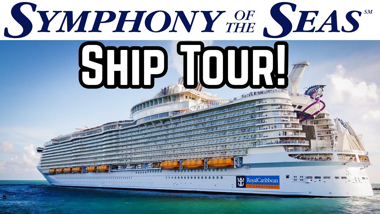 Symphony of the Seas FULL Ship Tour 2024!