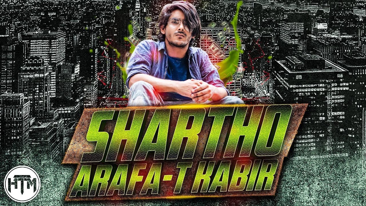 Shartho (Official Music Video) - Arafa-T Kabir | HTM Records
