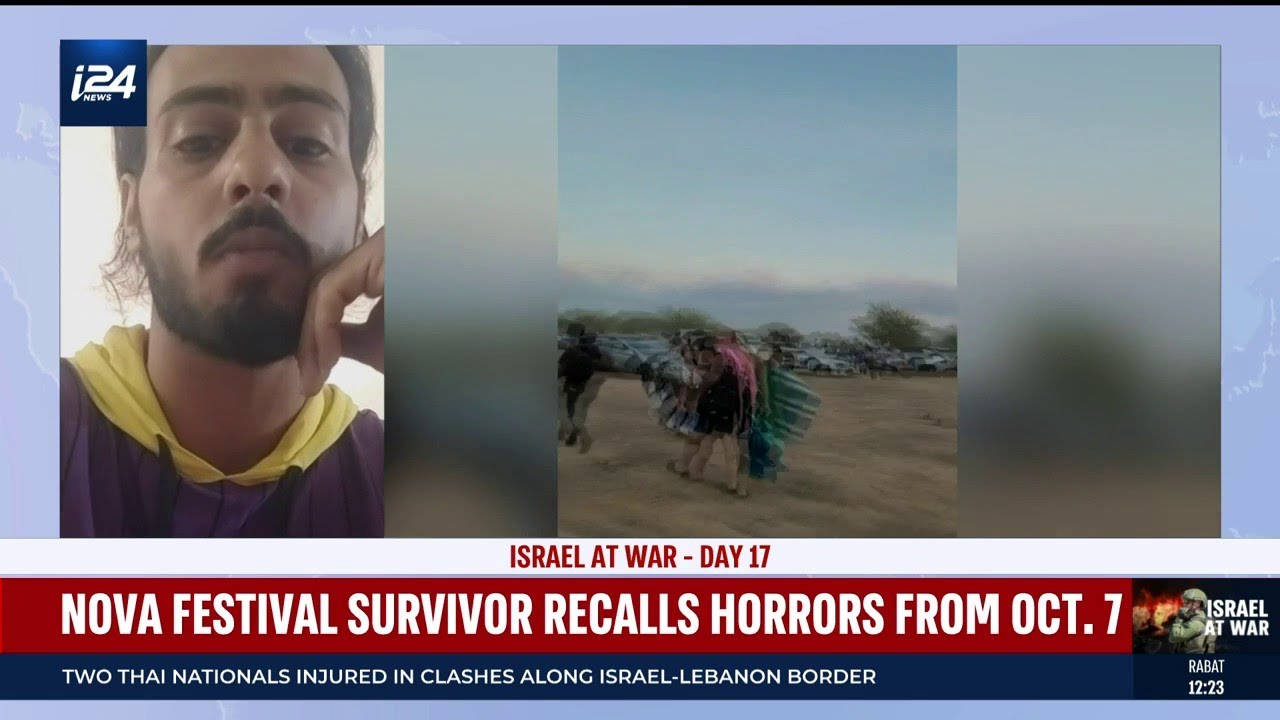 Nova festival survivor recalls horrors from October 7th