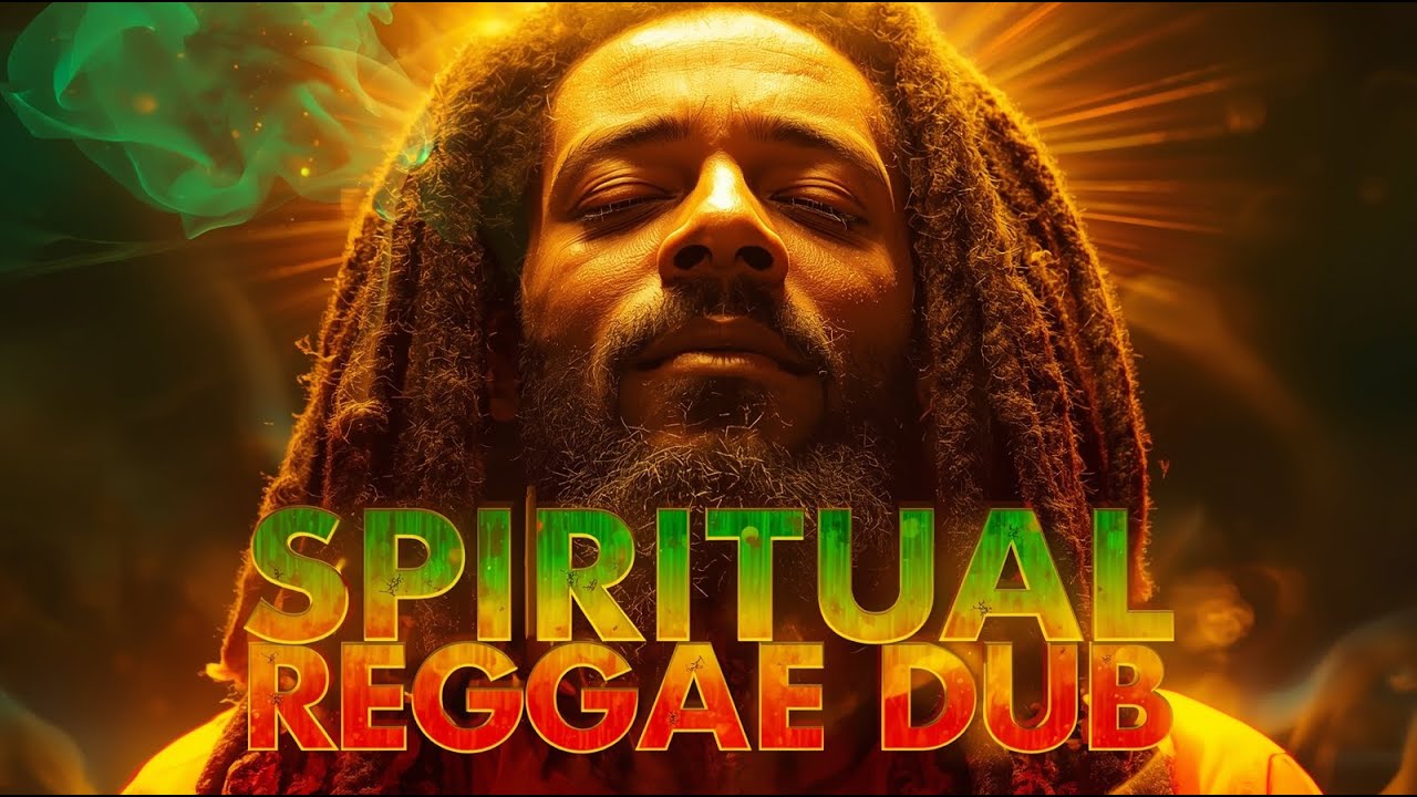 🔥🌿 Spiritual Reggae Dub Awakening 🎧 Let Jah Light Heal Your Mind & Soul 💛💚❤️✨