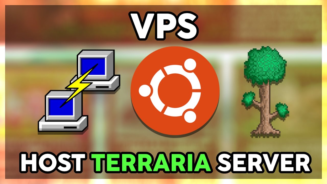 How to Host a Terraria Server on Ubuntu VPS